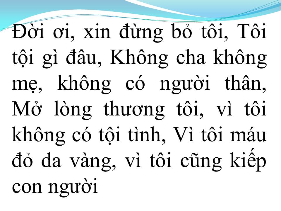 Lời bài hát CON HOANG
