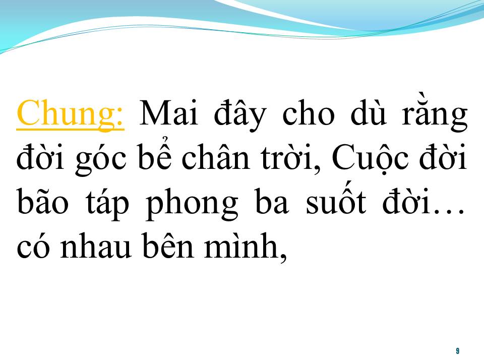 Lời bài hát TÌNH NGHÈO CÓ NHAU (SONG CA)