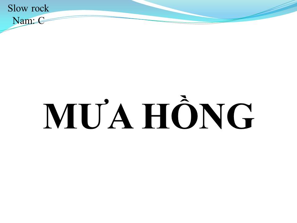 Lời bài hát MƯA HỒNG