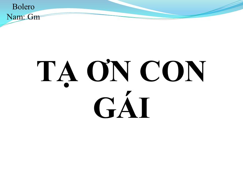 Lời bài hát TẠ ƠN CON GÁI