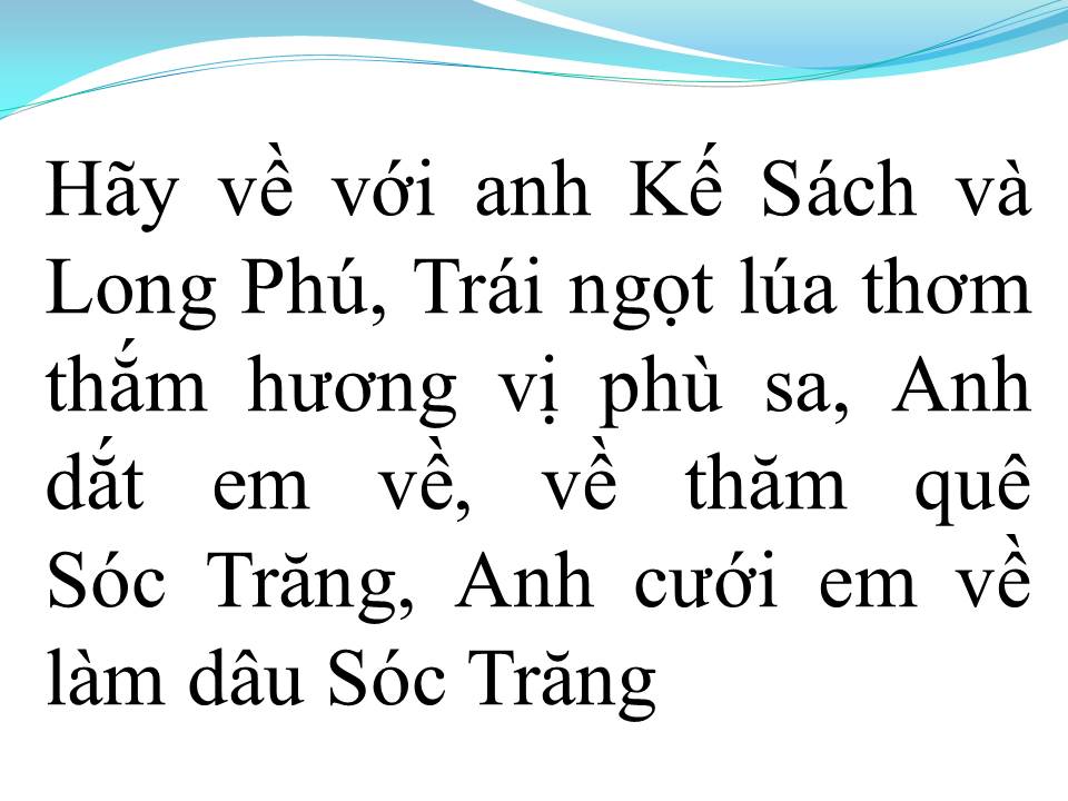 Lời bài hát CÓ VỀ SÓC TRĂNG