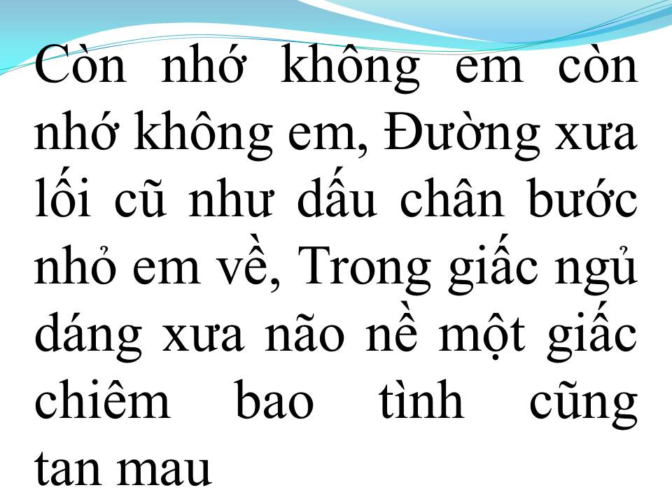Lời bài hát MÌNH NHỚ NHAU KHÔNG