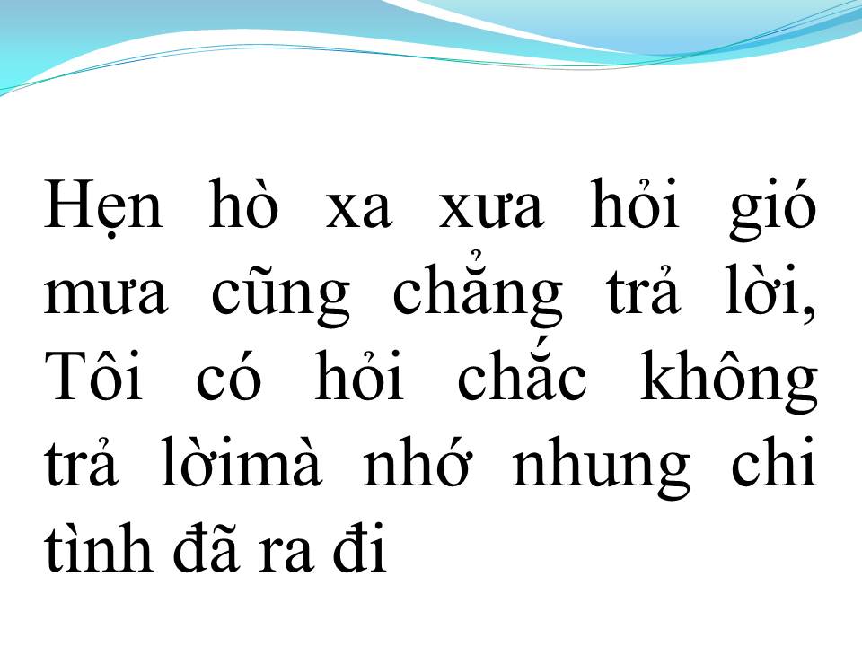 Lời bài hát MÌNH NHỚ NHAU KHÔNG