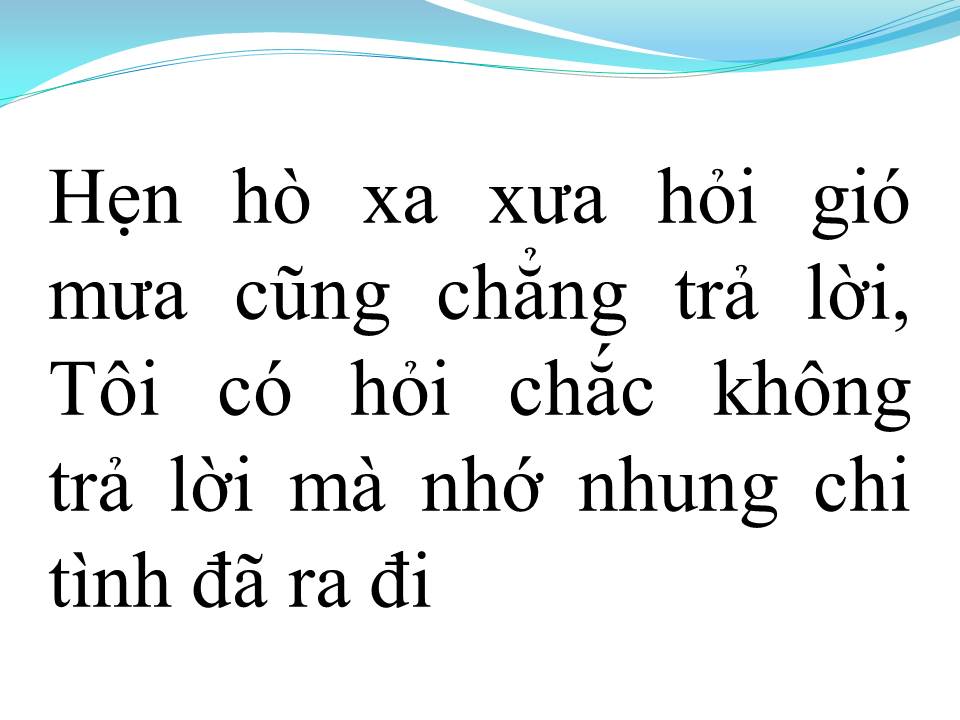 Lời bài hát MÌNH NHỚ NHAU KHÔNG