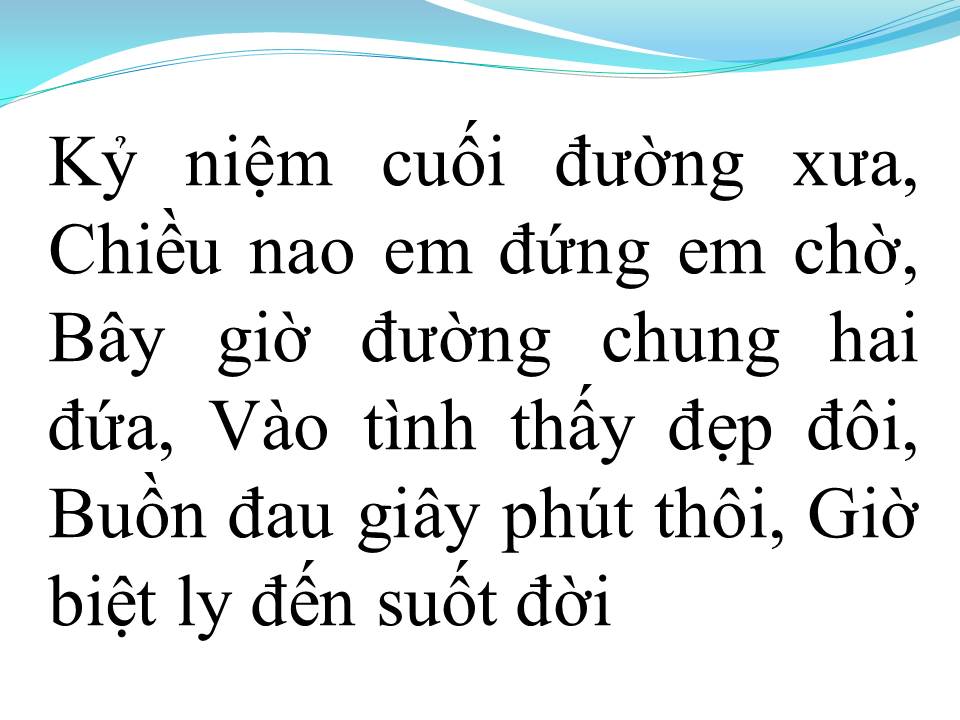 Lời bài hát CUỐI ĐƯỜNG KỸ NIỆM
