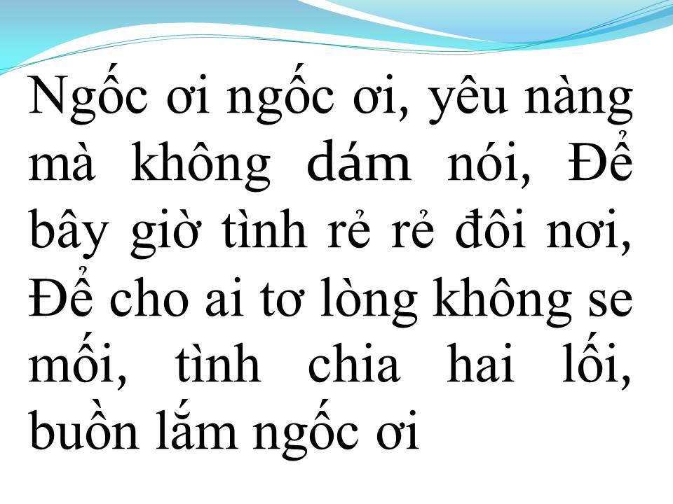 Lời bài hát NGỐC ƠI