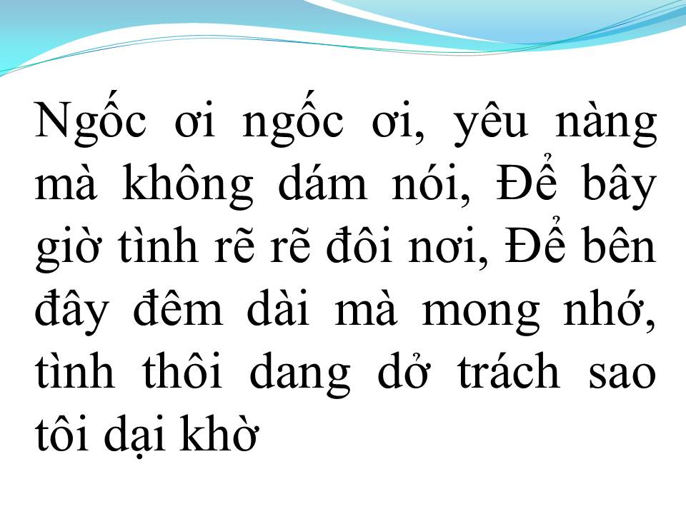 Lời bài hát NGỐC ƠI