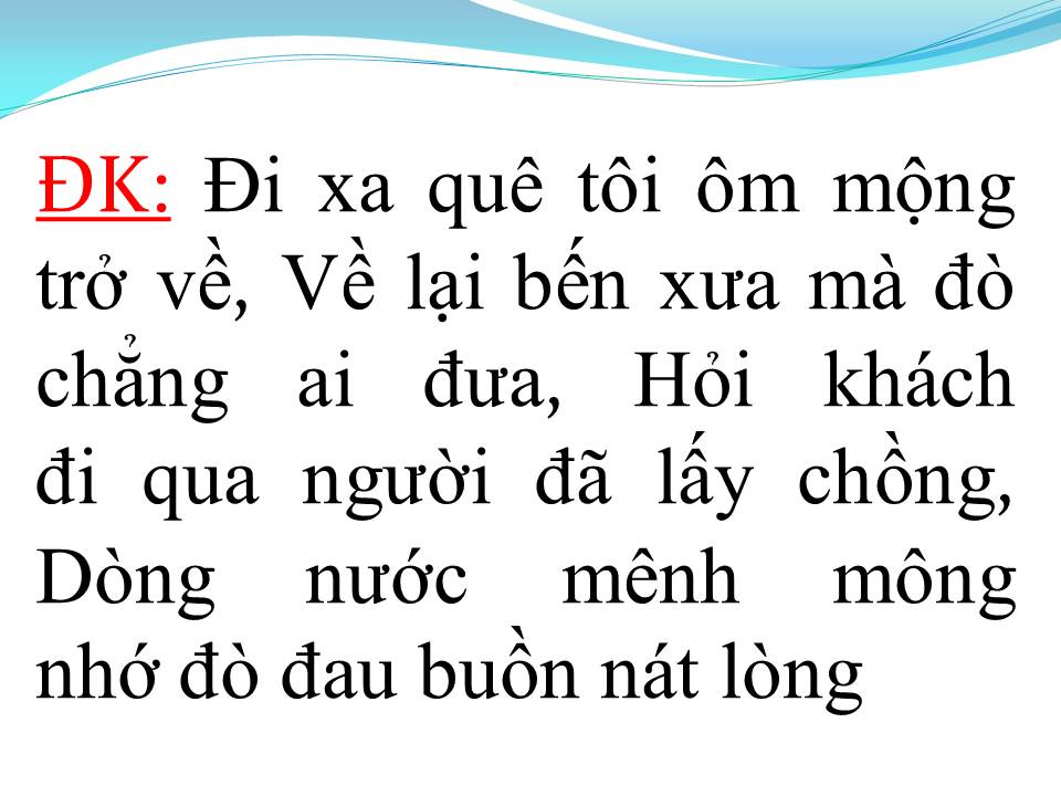 Lời bài hát CHUYỆN TÌNH CÔ LÁI ĐÒ  (XIN EM ĐỪNG KHÓC VU QUY 2)