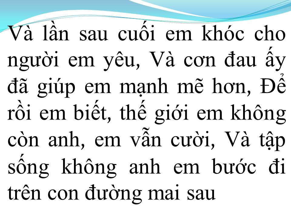 Lời bài hát QUÊN ANH TRONG TỪNG CƠN ĐAU