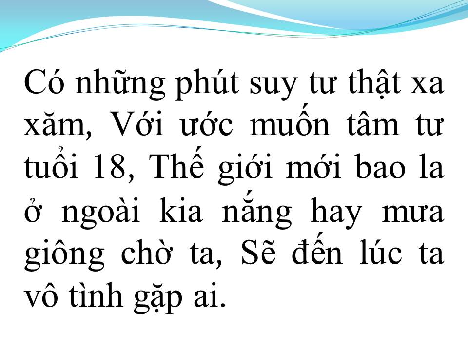 Lời bài hát EM CHƯA 18