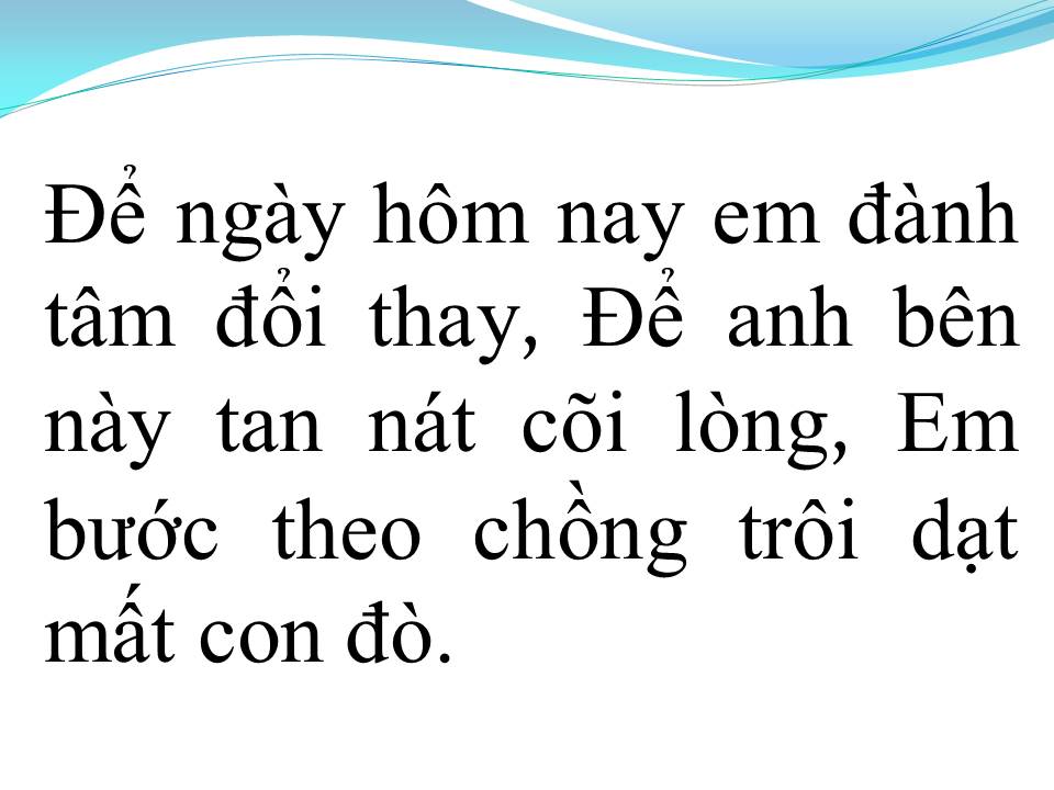 Lời bài hát TRÔI DẠT CON ĐÒ