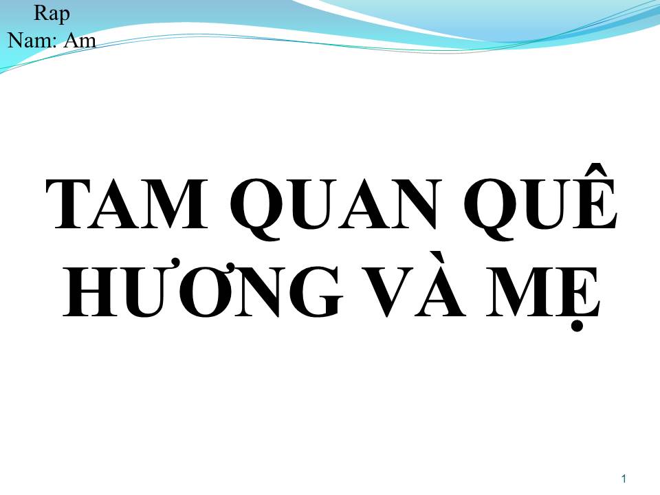 Lời bài hát TAM QUAN QUÊ HƯƠNG VÀ MẸ