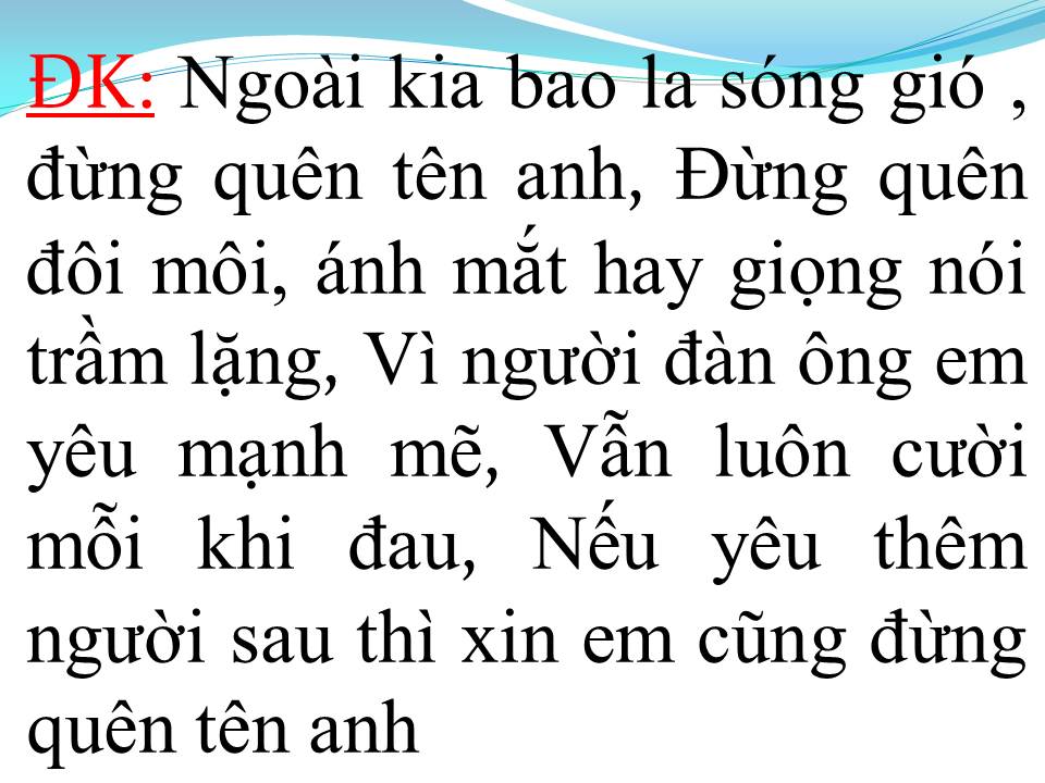 Lời bài hát ĐỪNG QUÊN TÊN ANH
