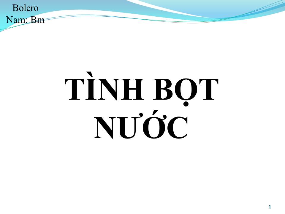 Lời bài hát TÌNH BỌT NƯỚC