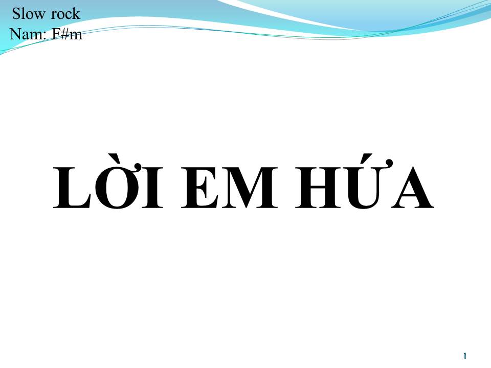 Lời bài hát LỜI EM HỨA
