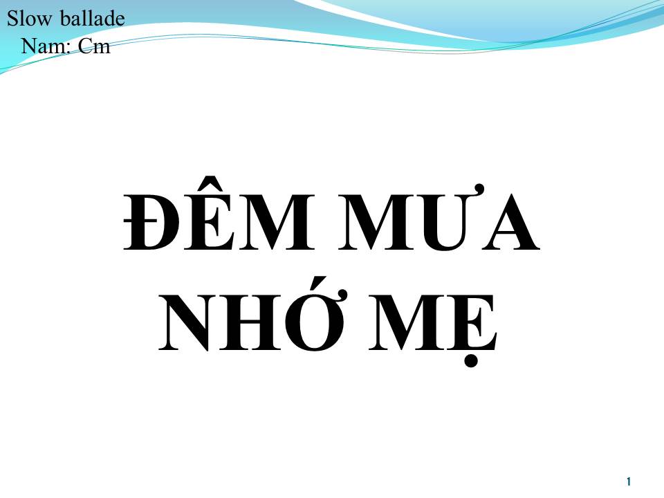 Lời bài hát ĐÊM MƯA NHỚ MẸ
