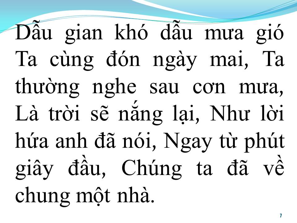 Lời bài hát MỘT NHÀ