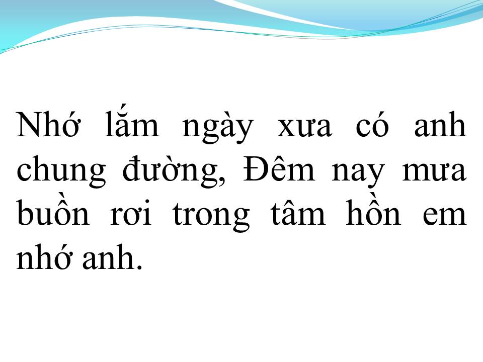 Lời bài hát MƯA BUỒN NHỚ ANH