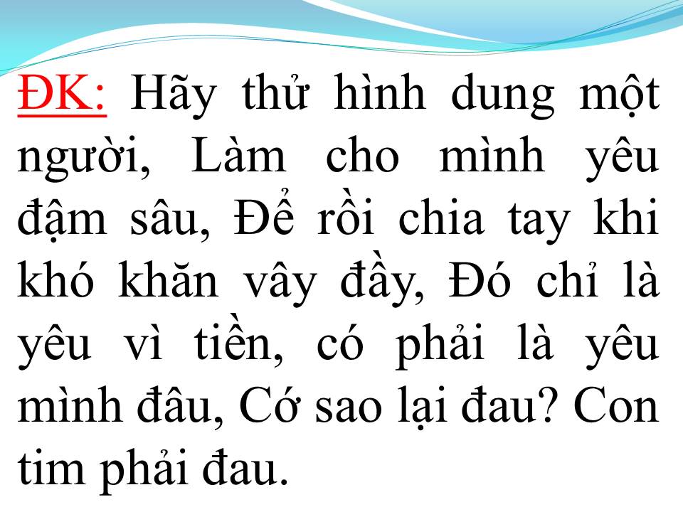 Lời bài hát HẾT TIỀN HẾT TÌNH
