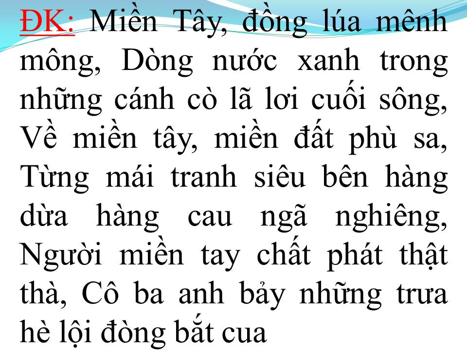 Lời bài hát NGƯỜI MIỀN TÂY