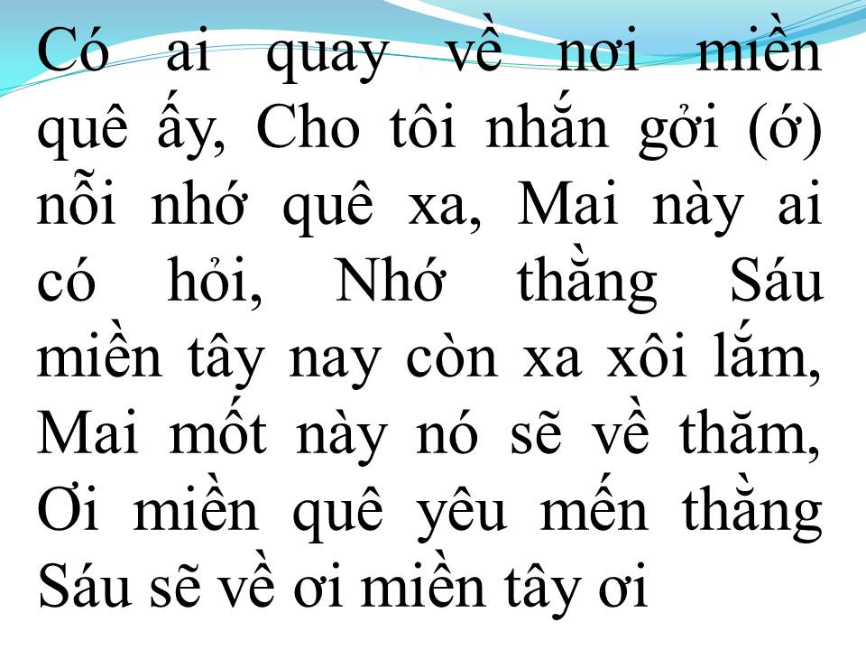 Lời bài hát NGƯỜI MIỀN TÂY