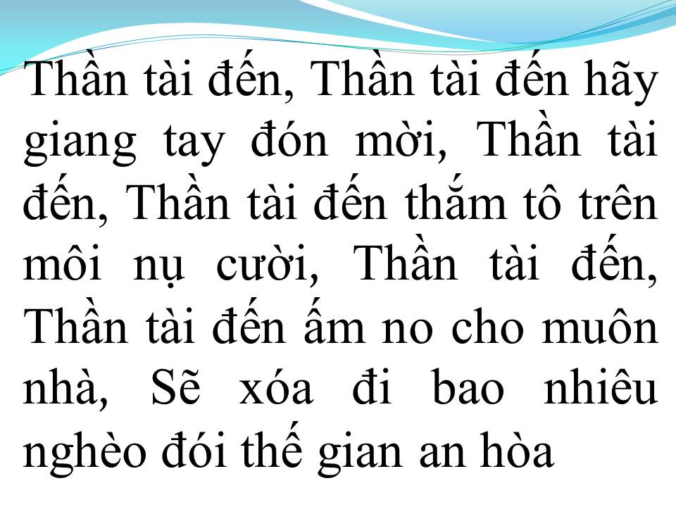 Lời bài hát THẦN TÀI ĐẾN