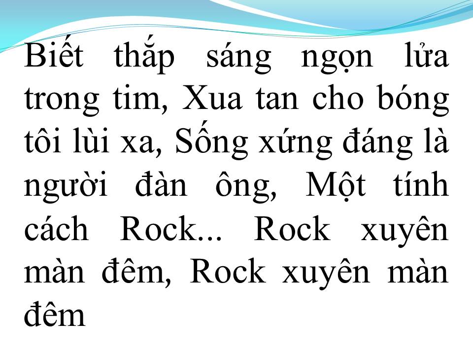 Lời bài hát ROCK XUYÊN MÀN ĐÊM