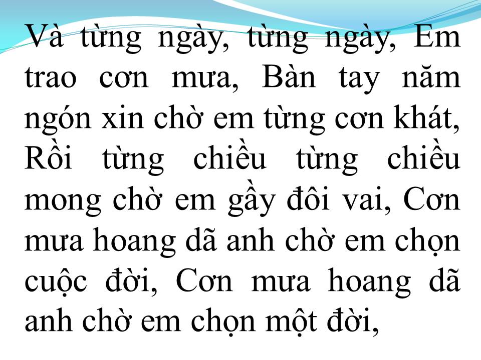 Lời bài hát CƠN MƯA HOANG DÃ