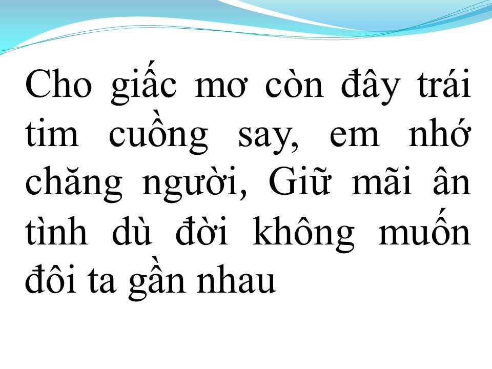 Lời bài hát GIẤC MƠ BÊN NGƯỜI