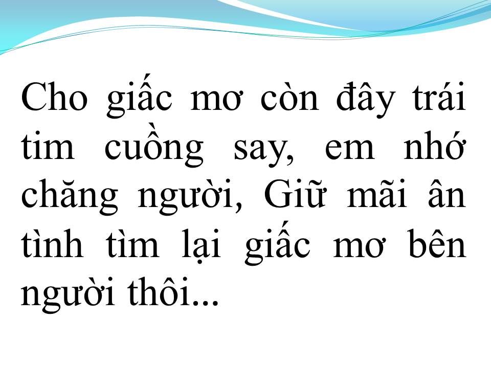 Lời bài hát GIẤC MƠ BÊN NGƯỜI