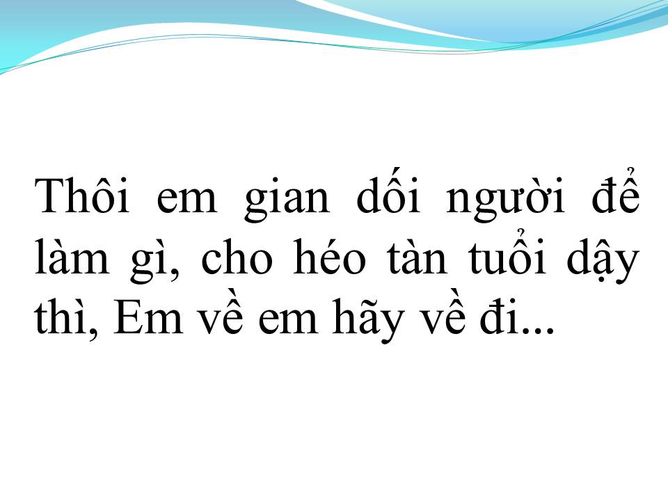 Lời bài hát EM GIỜ THÂN GÁI LONG ĐONG