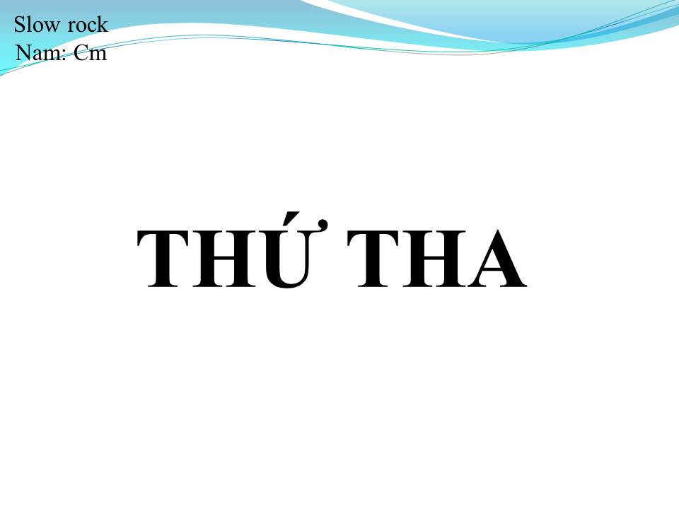 Lời bài hát THỨ THA