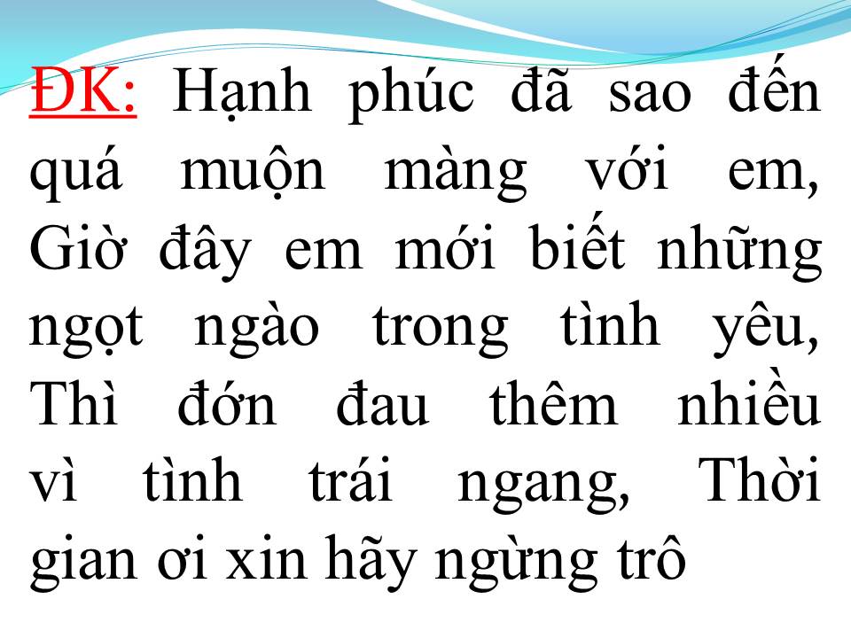 Lời bài hát MUỘN