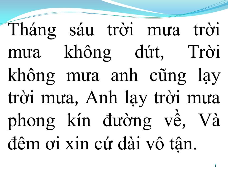 Lời bài hát THÁNG SÁU TRỜI MƯA