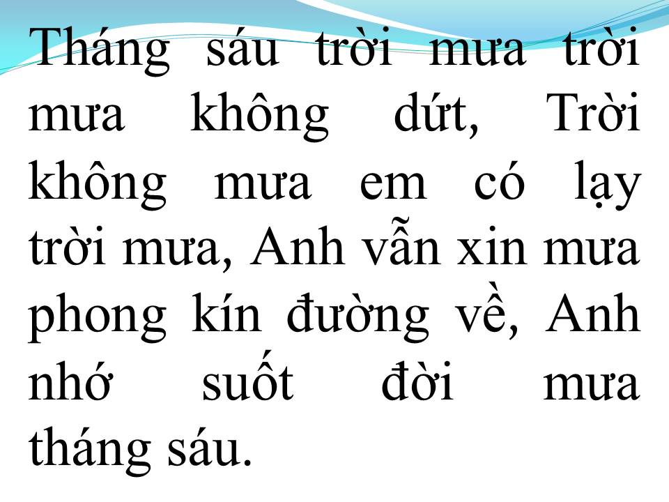 Lời bài hát THÁNG SÁU TRỜI MƯA