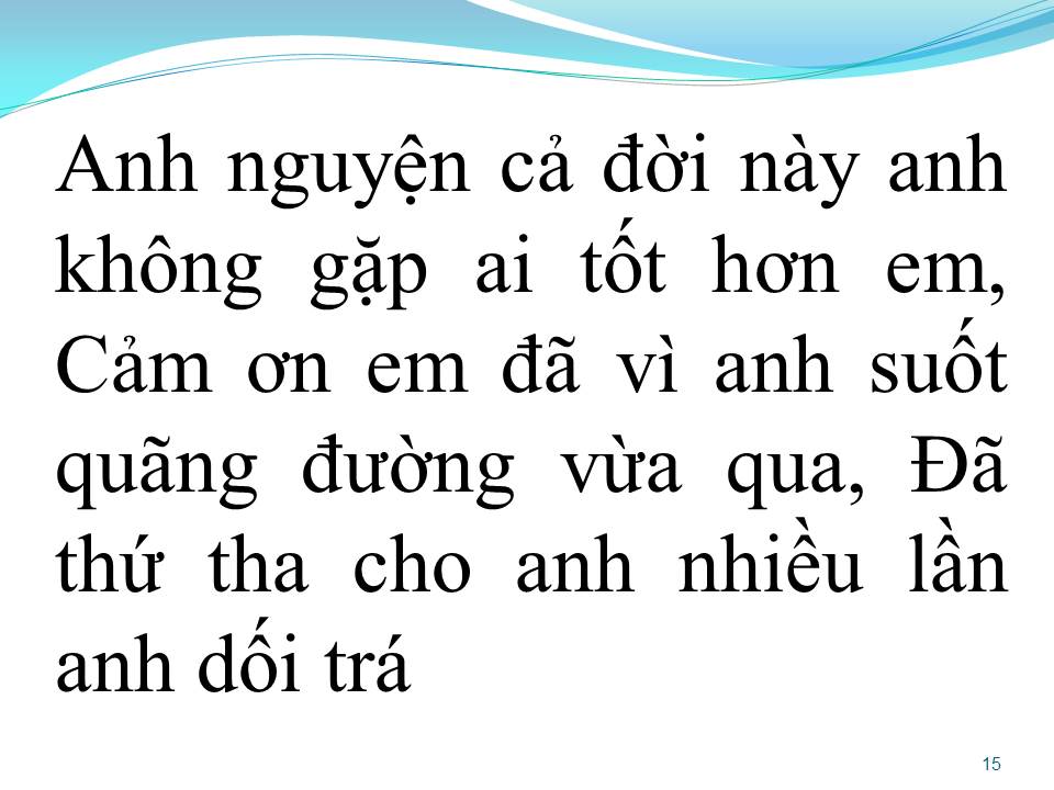 Lời bài hát VỢ TUYỆT VỜI NHẤT