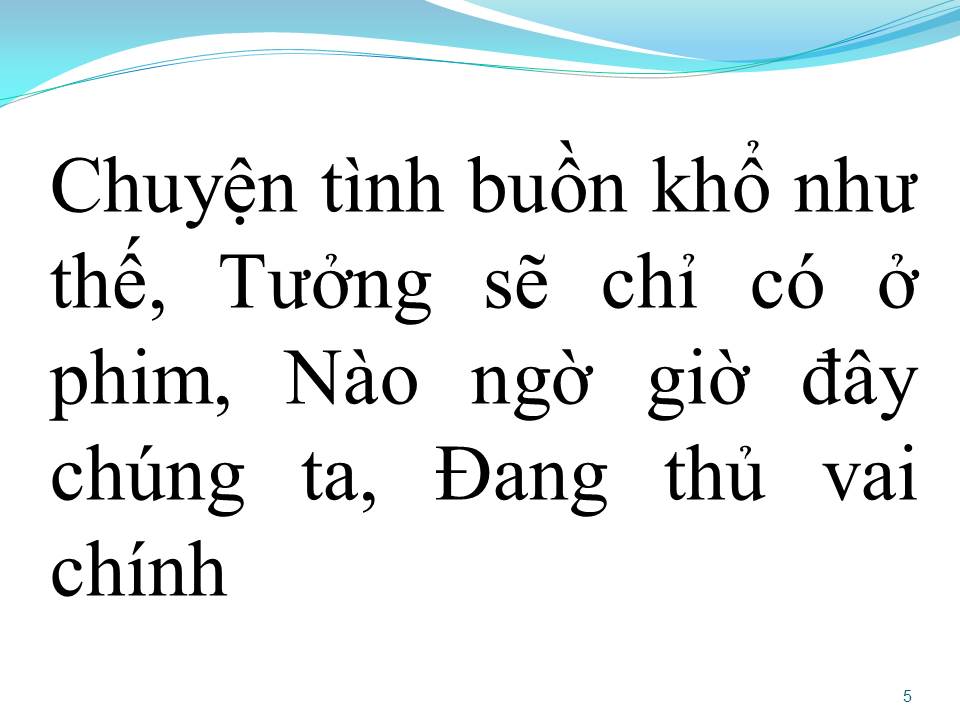 Lời bài hát CHUYỆN PHIM TÔI