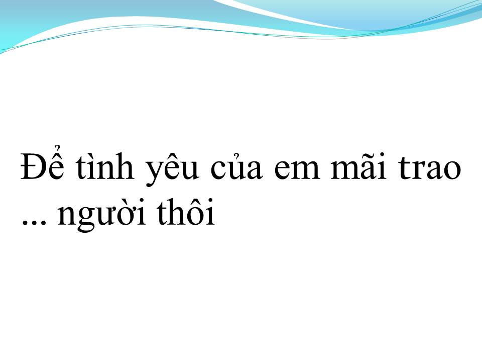Lời bài hát YÊU ĐƠN PHƯƠNG