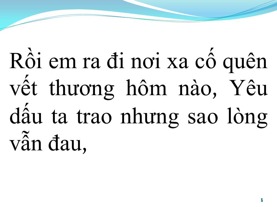 Lời bài hát TRĂM NĂM KHÔNG QUÊN