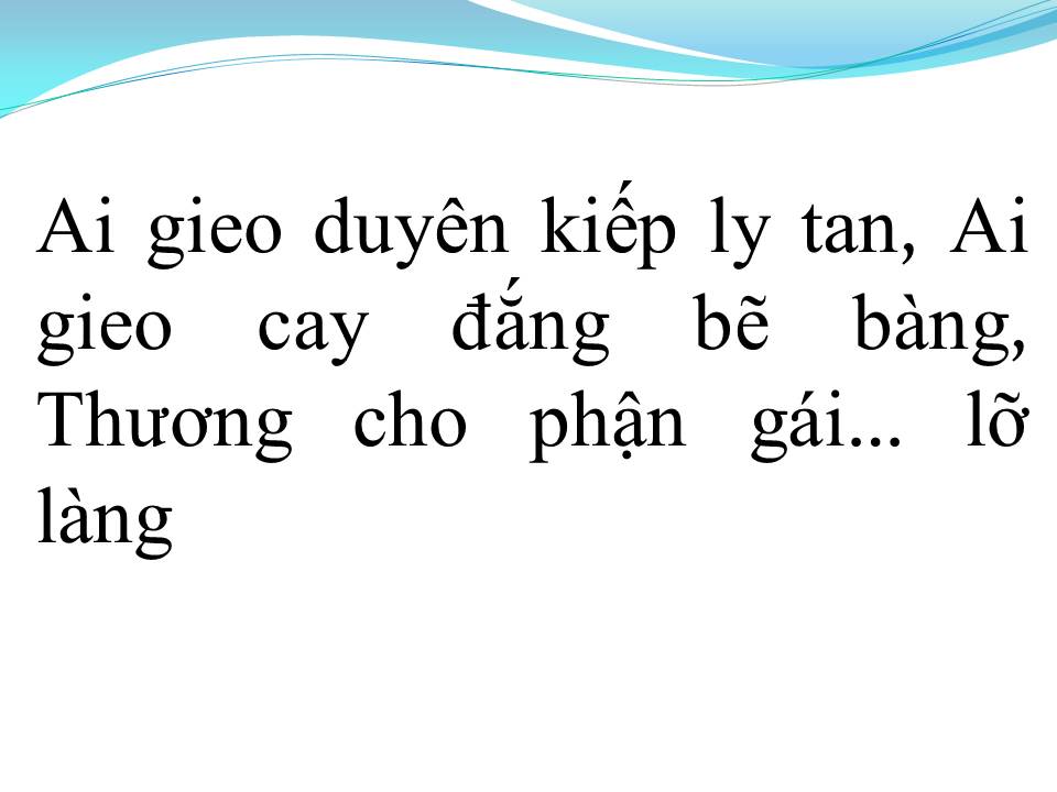 Lời bài hát PHẬN GÁI LỠ LÀNG