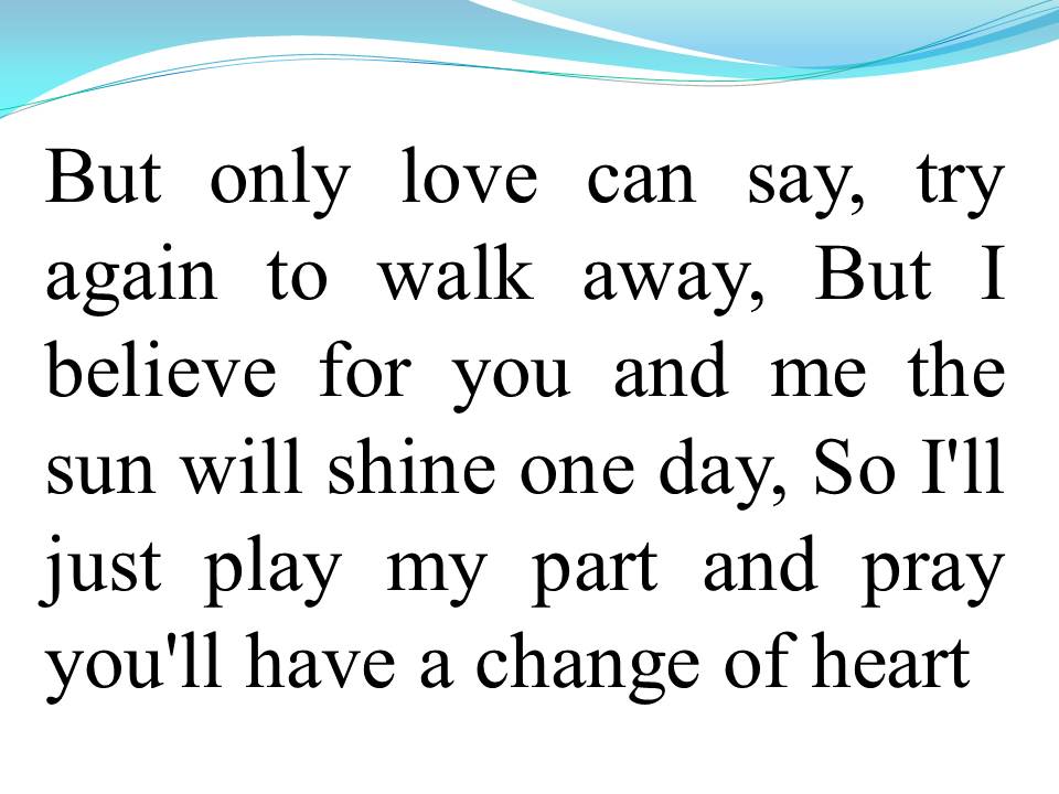 Lời bài hát ONLY LOVE