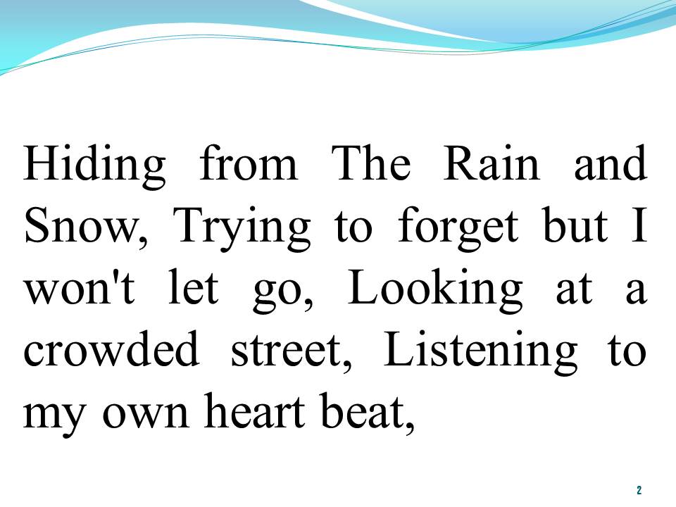 Lời bài hát TAKE ME TO YOUR HEART