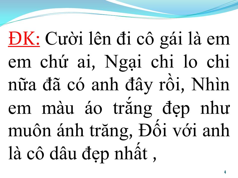 Lời bài hát EM LÀ CÔ DÂU ĐẸP NHẤT