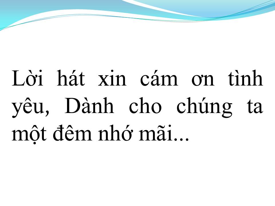 Lời bài hát CÁM ƠN TÌNH YÊU