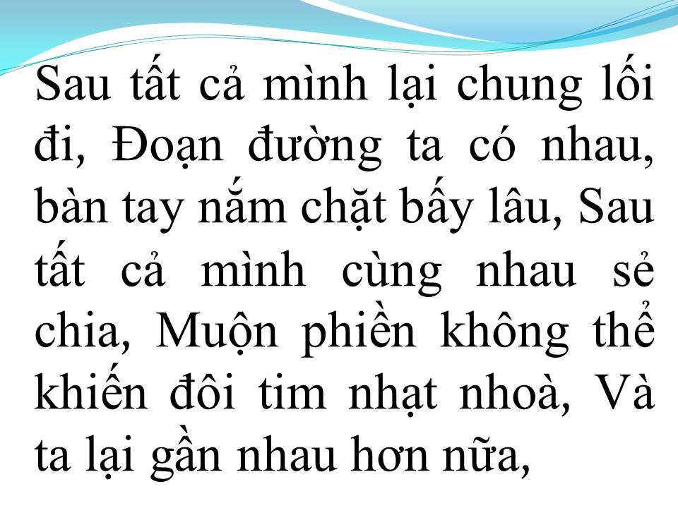 Lời bài hát SAU TẤT CẢ