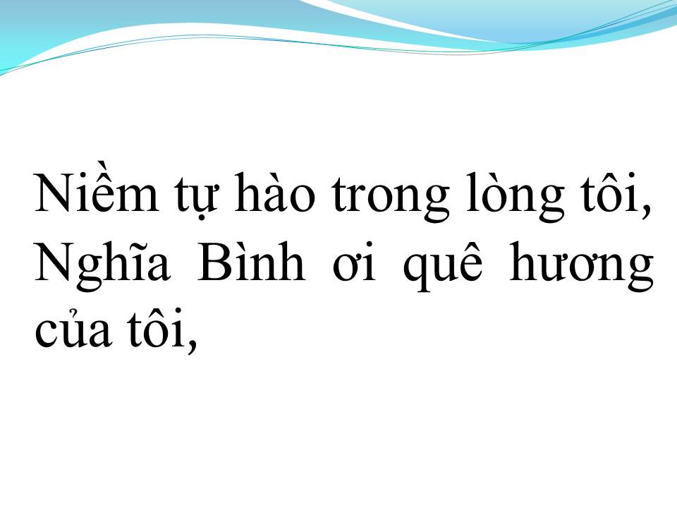 Lời bài hát NGHĨA BÌNH QUÊ TÔI