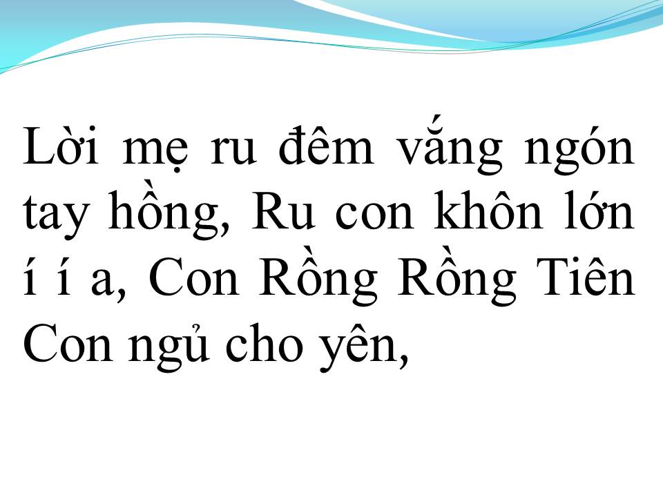 Lời bài hát LỜI MẸ RU