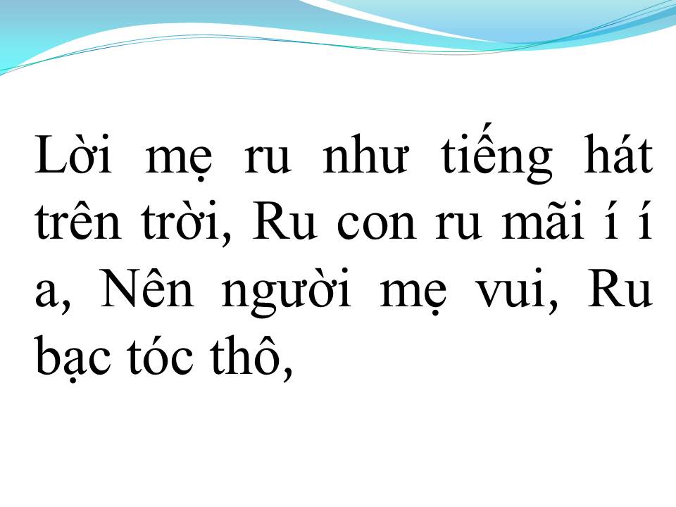 Lời bài hát LỜI MẸ RU