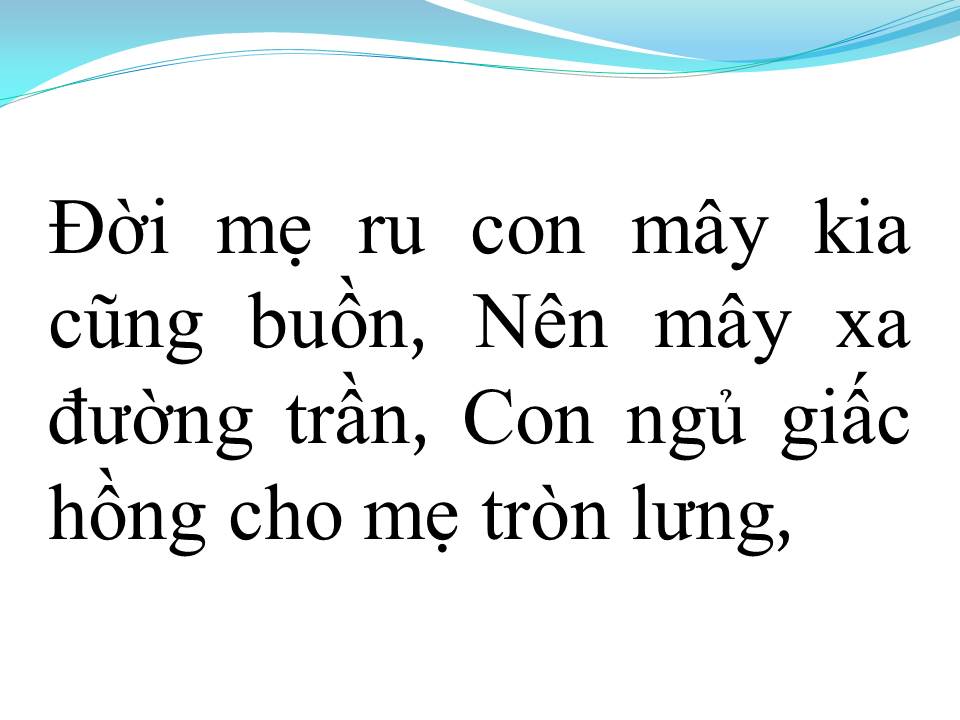 Lời bài hát LỜI MẸ RU
