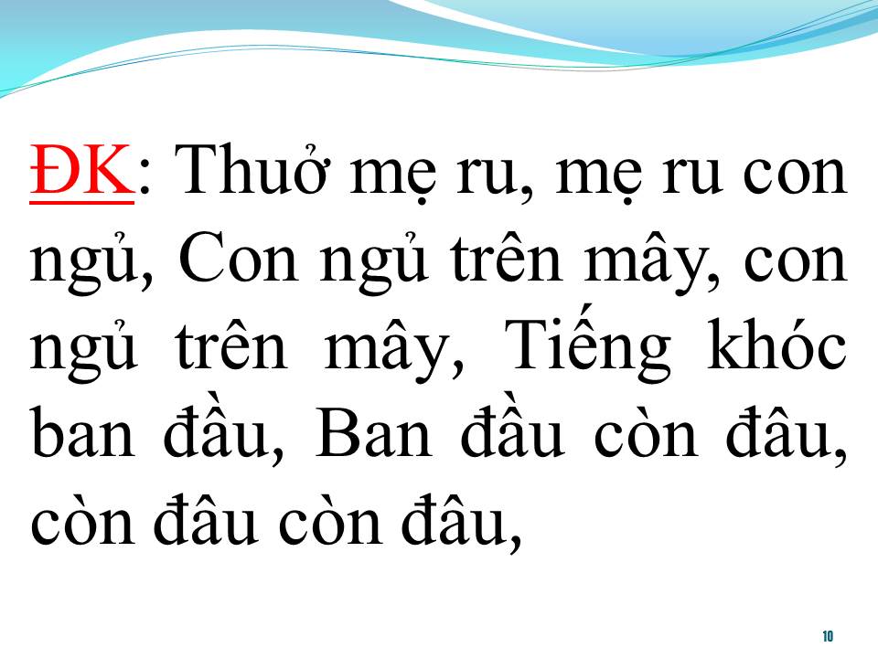 Lời bài hát LỜI MẸ RU